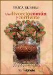 Un divorcio común y corriente